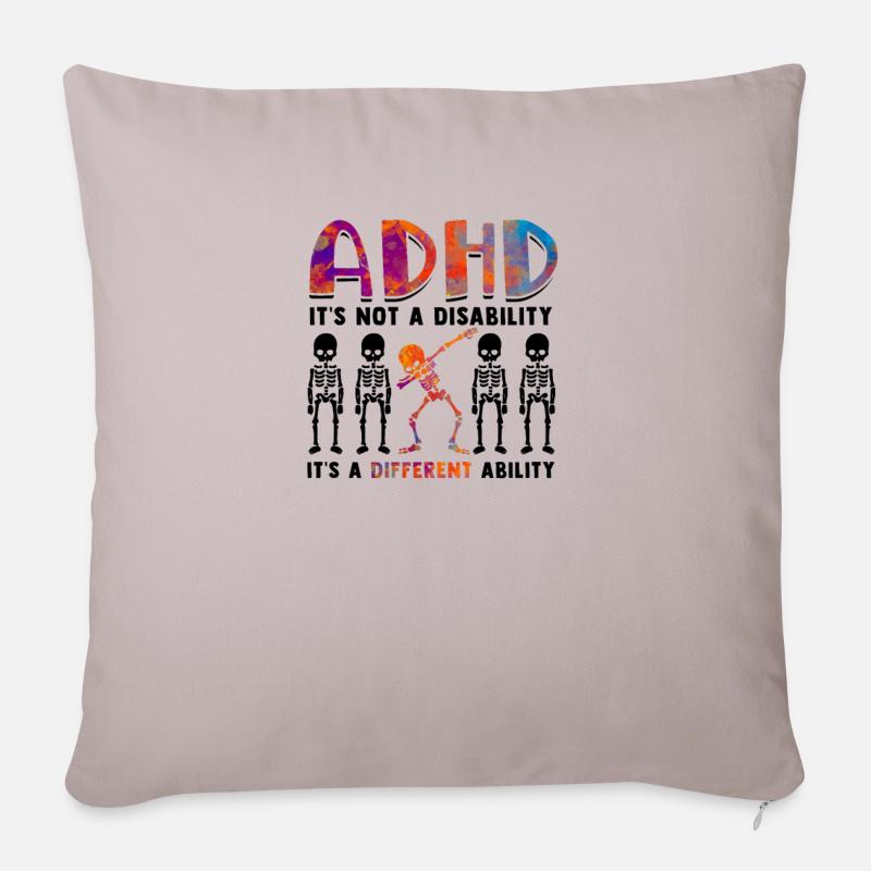 ADHS ist keine Behinderung, es ist anders - ADHS - Sofakissenbezug 45 x 45 cm - helles Taupe