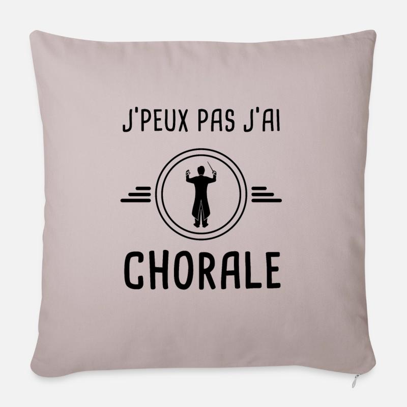 j'peux pas j'ai chorale - Housse de coussin décorative 45 x 45 cm - taupe clair