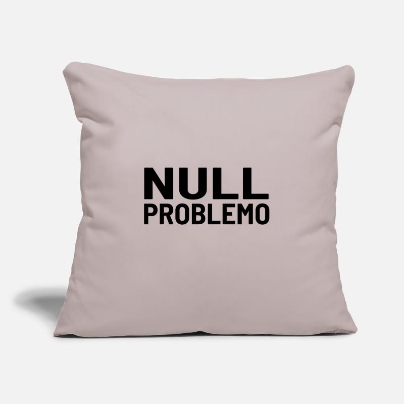 Zero problem, no problem Sofa pillowcase 17,3'' x 17,3'' (45 x 45 cm)