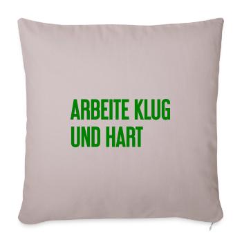 Work Smart And Hard – Success Motto For Doers - Sofa pillowcase 17,3'' x 17,3'' (45 x 45 cm) - light taupe - Front