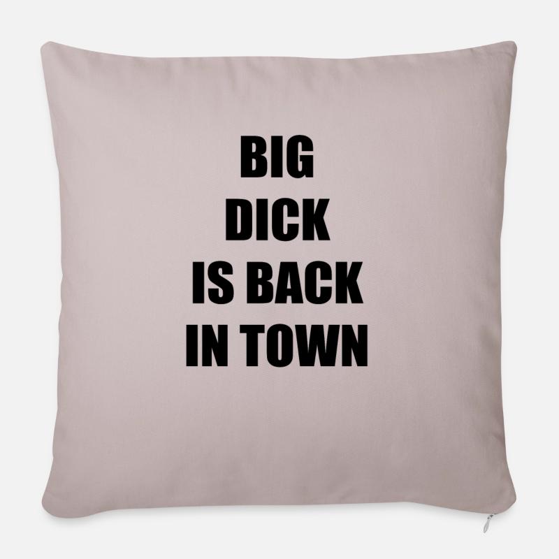 BIG DICK IS BACK IN TOWN - Sofa pillowcase 17,3'' x 17,3'' (45 x 45 cm) - light taupe