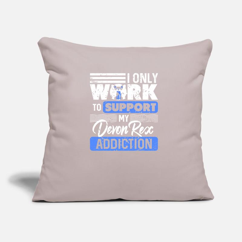 I Work To Support My Devon Rex Obsession Humor Sofa pillowcase 17,3'' x 17,3'' (45 x 45 cm)