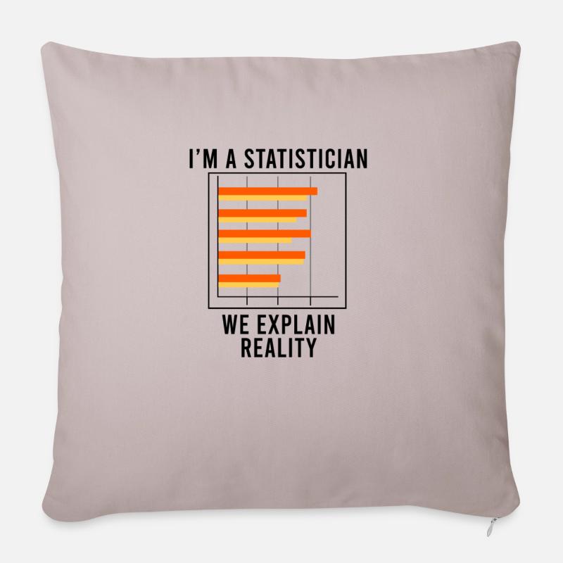 Lustiges Sprichwort Statistics Data Science - Sofakissenbezug 45 x 45 cm - helles Taupe