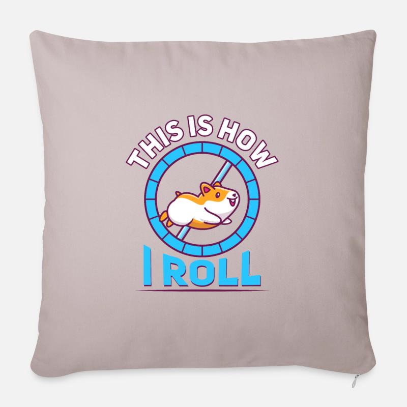 Funny this is how i roll hamster, Hamster, Roll - Sofakissenbezug 45 x 45 cm - helles Taupe