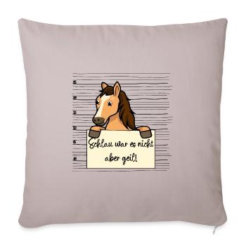 Pferd lustiger Spruch humor Gefängnisbild - Sofakissenbezug 45 x 45 cm - helles Taupe - Vorne