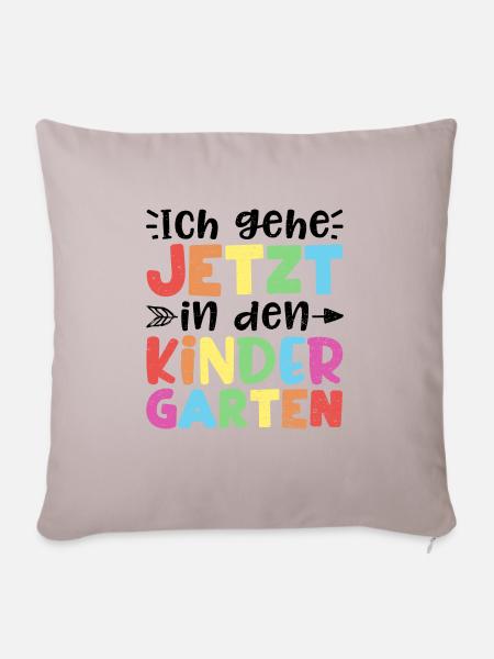 Ich Gehe Jetzt In Den Kindergarten - Kindergarten - Sofakissenbezug 45 x 45 cm - helles Taupe