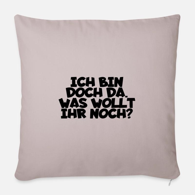 Lustiger Spruch - Sofakissenbezug 45 x 45 cm - helles Taupe