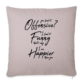 You find it offensive - Sofa pillowcase 17,3'' x 17,3'' (45 x 45 cm) - light taupe - Front