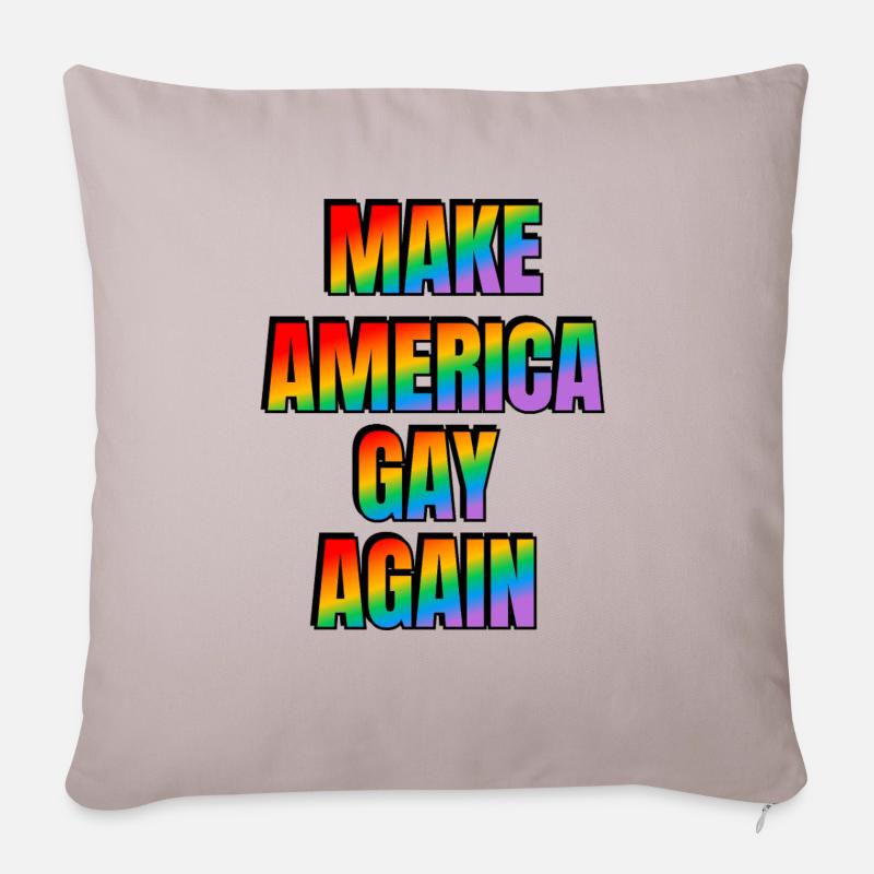 Make America GAY Again - Sofakissenbezug 45 x 45 cm - helles Taupe