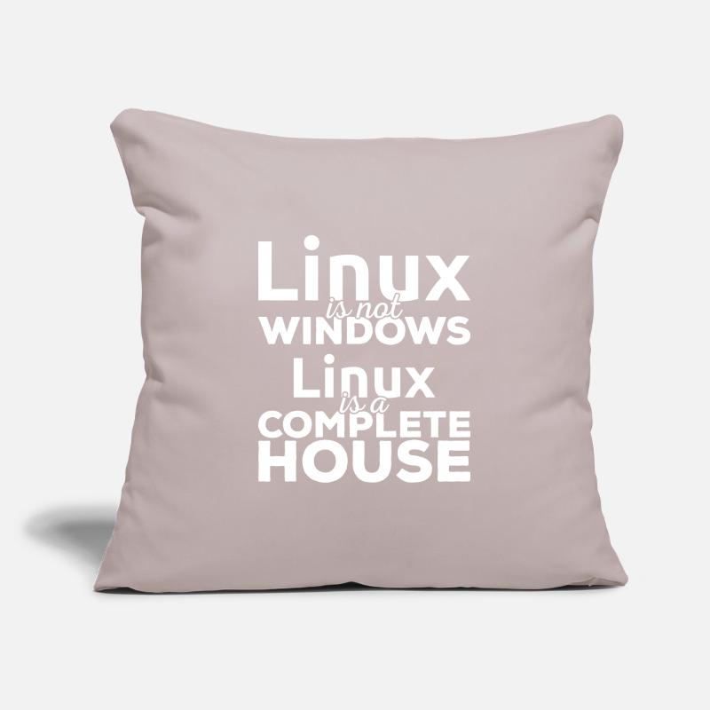 Linux ist not Windows! Linux is a complete house! Sofakissenbezug 45 x 45 cm