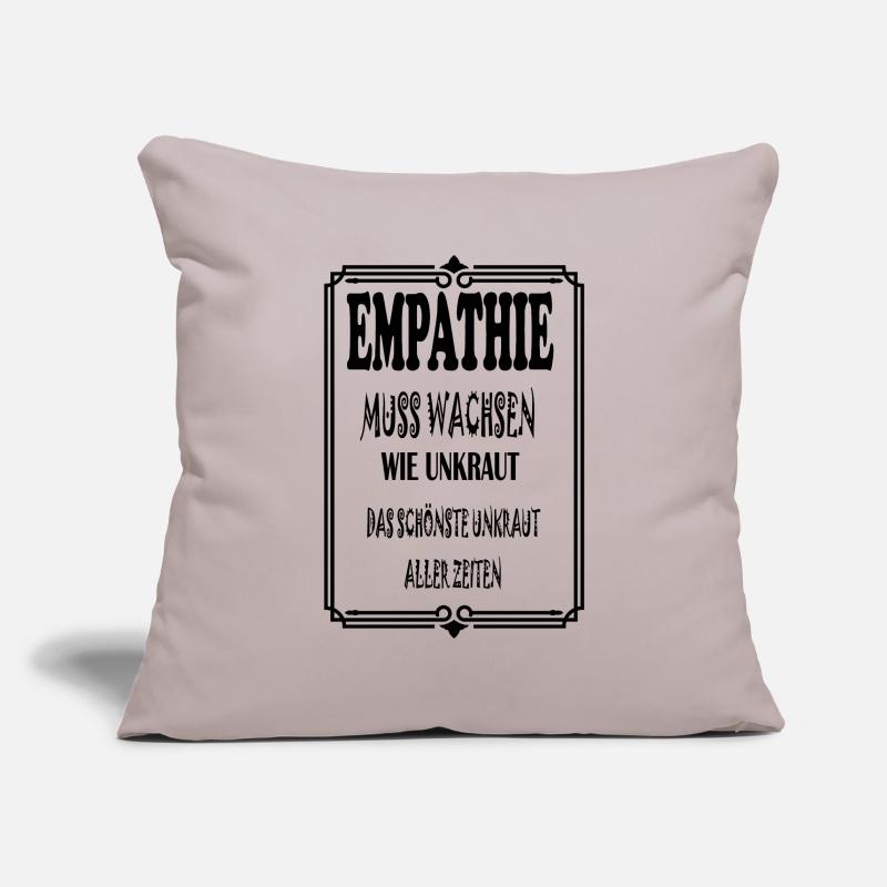 Empathie Text Spruch Sofakissenbezug 45 x 45 cm