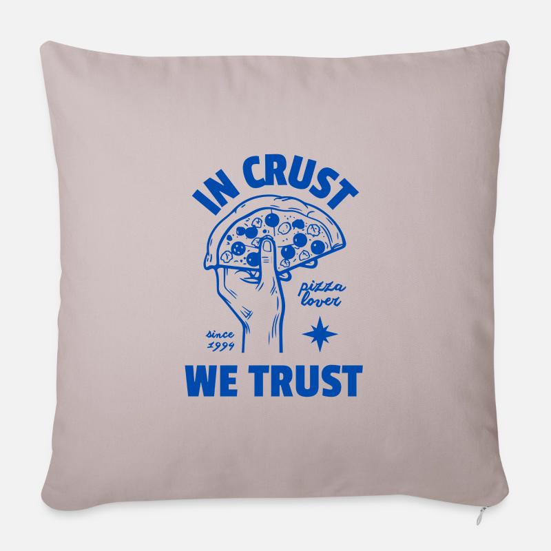 In Crust we Trust - Sofakissenbezug 45 x 45 cm - helles Taupe