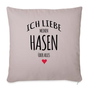 Ich liebe Hasen Häschen Geschenke - Sofakissenbezug 45 x 45 cm - helles Taupe - Vorne