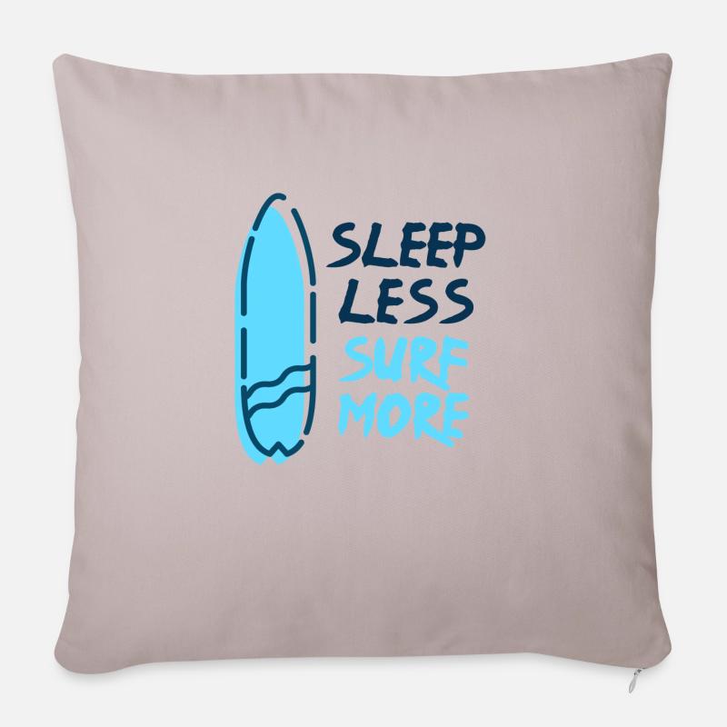 Surf - Sleep Less Surf More - Sofakissenbezug 45 x 45 cm - helles Taupe
