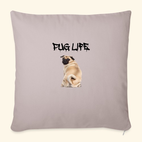 Pug Life - Sofa pillowcase 17,3'' x 17,3'' (45 x 45 cm)