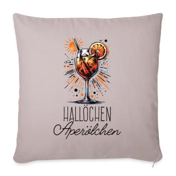 Hallöchen Aperölchen Cocktail Sommerparty Shirt - Sofakissenbezug 45 x 45 cm - helles Taupe - Vorne