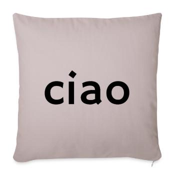 Ciao – Classic Italian Greeting Design - Sofa pillowcase 17,3'' x 17,3'' (45 x 45 cm) - light taupe - Front
