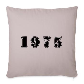 1975 year birthday - Sofa pillowcase 17,3'' x 17,3'' (45 x 45 cm) - light taupe - Front