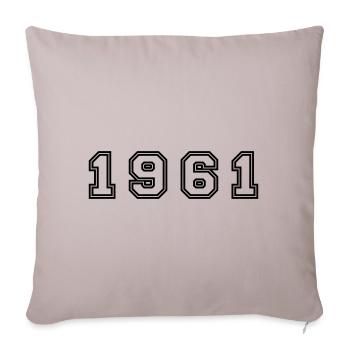 1961 Year Number - Sofa pillowcase 17,3'' x 17,3'' (45 x 45 cm) - light taupe - Front