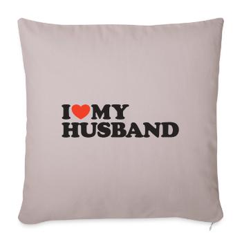 I love my husband heart shirt - Sofa pillowcase 17,3'' x 17,3'' (45 x 45 cm) - light taupe - Front