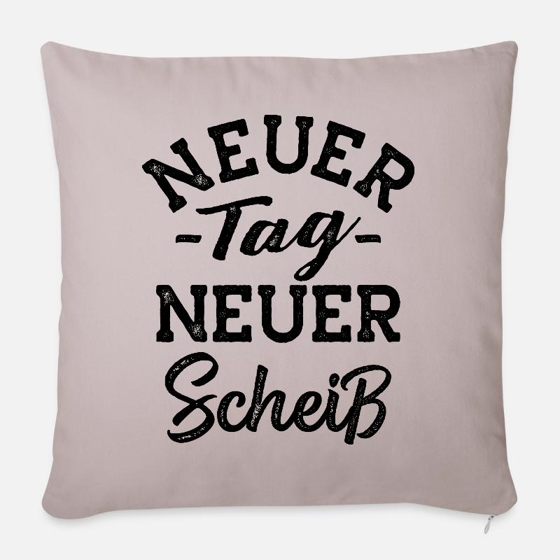 Genervt Arbeit Scheißtag lustige freche Sprüche - Sofakissenbezug 45 x 45 cm - helles Taupe