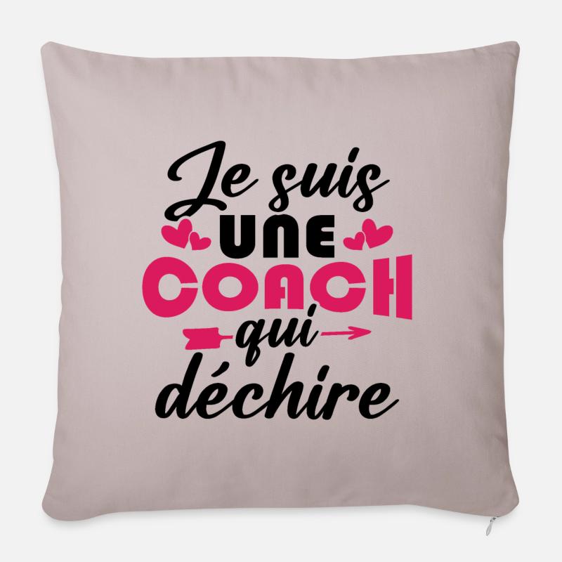 Je suis une coach qui déchire - Housse de coussin décorative 45 x 45 cm - taupe clair