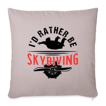 I'd Rather Be Skydiving - Sofakissenbezug 45 x 45 cm - helles Taupe - Vorne