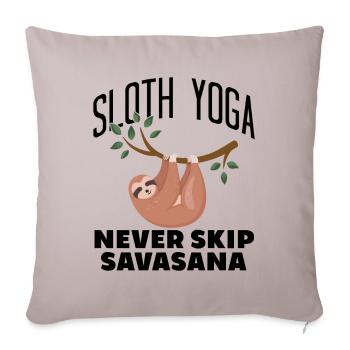 Yoga Paresseux Jamais Skip Savasana - Housse de coussin décorative 45 x 45 cm - taupe clair - Devant