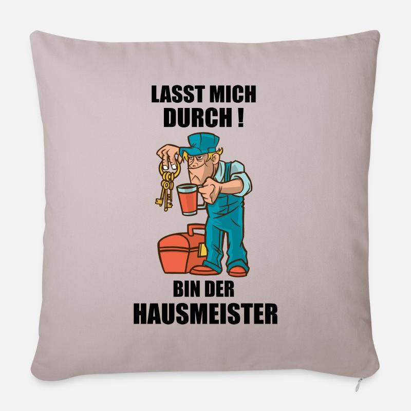 Hausmeister Spruch Geschenk - Sofakissenbezug 45 x 45 cm - helles Taupe