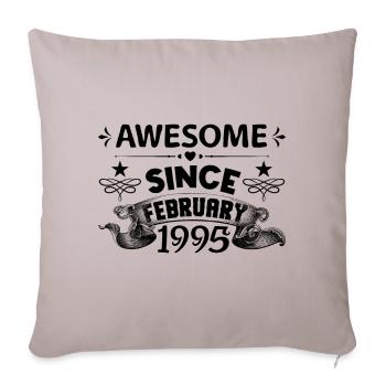 February 1995 | Awesome 1995 | born in February - Housse de coussin décorative 45 x 45 cm - taupe clair - Devant