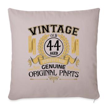 Vintage 44 years - birthday gift 44 years !!! - Sofa pillowcase 17,3'' x 17,3'' (45 x 45 cm) - light taupe - Front