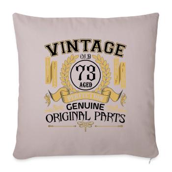 Vintage 73 ans - cadeau d’anniversaire 73 ans !!! - Housse de coussin décorative 45 x 45 cm - taupe clair - Devant