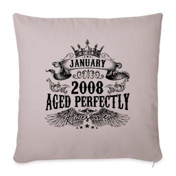 2008 | January Aged Perfectly 2008 birthday gift - Sofa pillowcase 17,3'' x 17,3'' (45 x 45 cm) - light taupe - Front