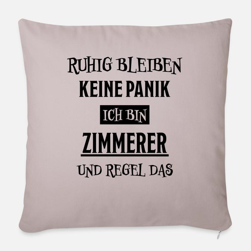Zimmerer Lustiger Spruch Fun Zimmermann Geschenk - Sofakissenbezug 45 x 45 cm - helles Taupe