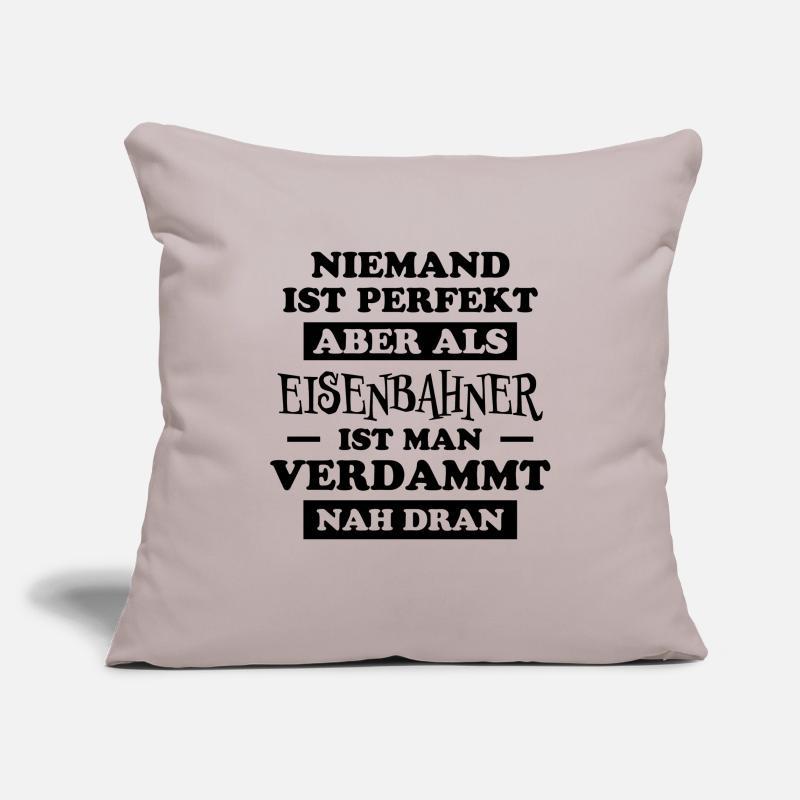 Eisenbahner Spruch Eisenbahn Lokführer Geschenk Sofakissenbezug 45 x 45 cm