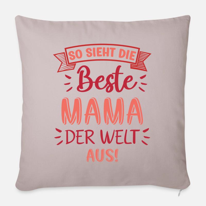 So sieht die Beste Mama der Welt aus Mutter Spruch - Sofakissenbezug 45 x 45 cm - helles Taupe