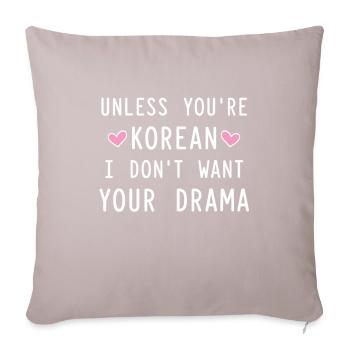 Wenn Sie nicht gerade Korean Ich möchte nicht Ihr - Sofakissenbezug 45 x 45 cm - helles Taupe - Vorne