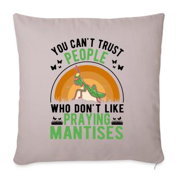 Gottesanbeterin Geschenk Mantis Fangschrecke - Sofakissenbezug 45 x 45 cm - helles Taupe - Vorne