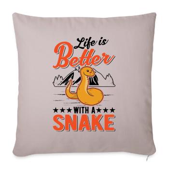Life is better with snakes - Sofa pillowcase 17,3'' x 17,3'' (45 x 45 cm) - light taupe - Front