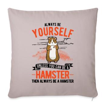 Soyez toujours vous-même Hamster Nain Hamster - Housse de coussin décorative 45 x 45 cm - taupe clair - Devant