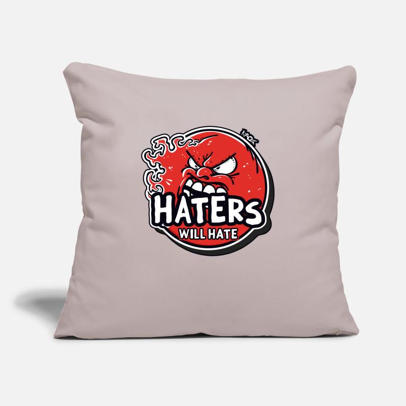 Haters Will Hate Sofa pillowcase 17,3'' x 17,3'' (45 x 45 cm)