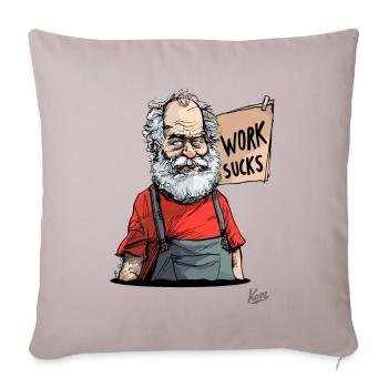 Old craftsman: Work sucks! - Sofa pillowcase 17,3'' x 17,3'' (45 x 45 cm) - light taupe - Front