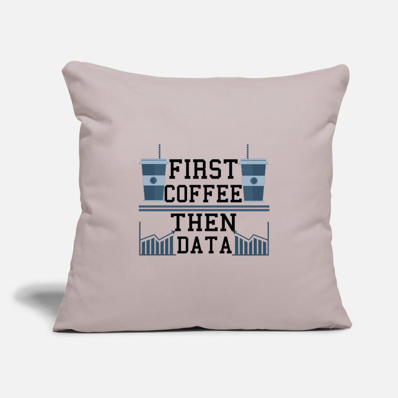 Computer Humor Frist Coffee Then Data Programmer Sofa pillowcase 17,3'' x 17,3'' (45 x 45 cm)
