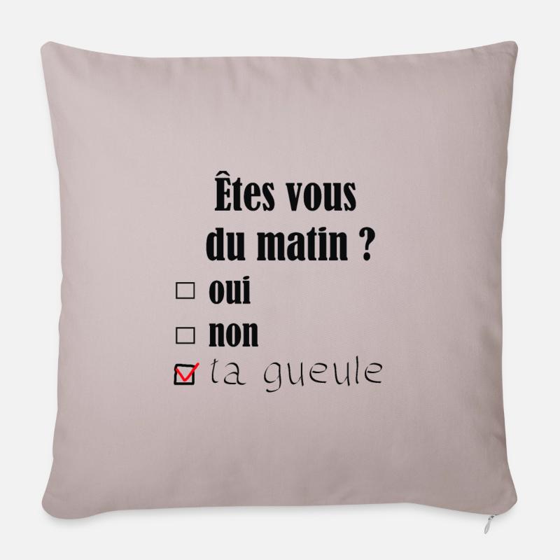 ÊTES VOUS DU MATIN? - Housse de coussin décorative 45 x 45 cm - taupe clair