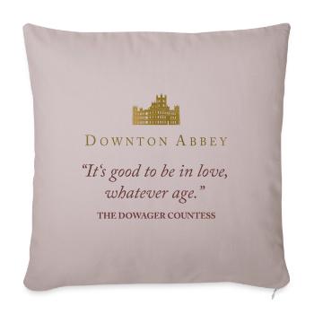 Downton Abbey Good To Be In Love Dowager Countess - Sofa pillowcase 17,3'' x 17,3'' (45 x 45 cm) - light taupe - Front