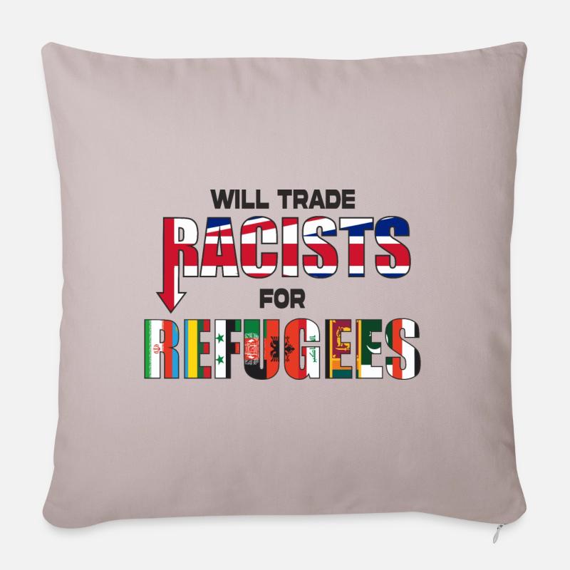 Va-t-on échanger des racistes contre des réfugiés - Housse de coussin décorative 45 x 45 cm - taupe clair