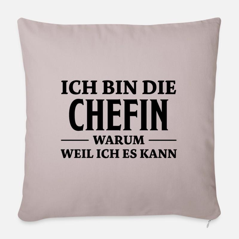 Chefin Spruch Familie Beruf Lustig Chefin Geschenk - Sofakissenbezug 45 x 45 cm - helles Taupe