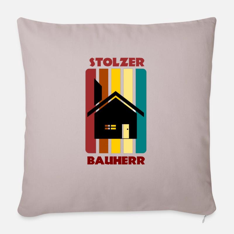 Stolzer Bauherr / Hausbau / Geschenk - Sofakissenbezug 45 x 45 cm - helles Taupe