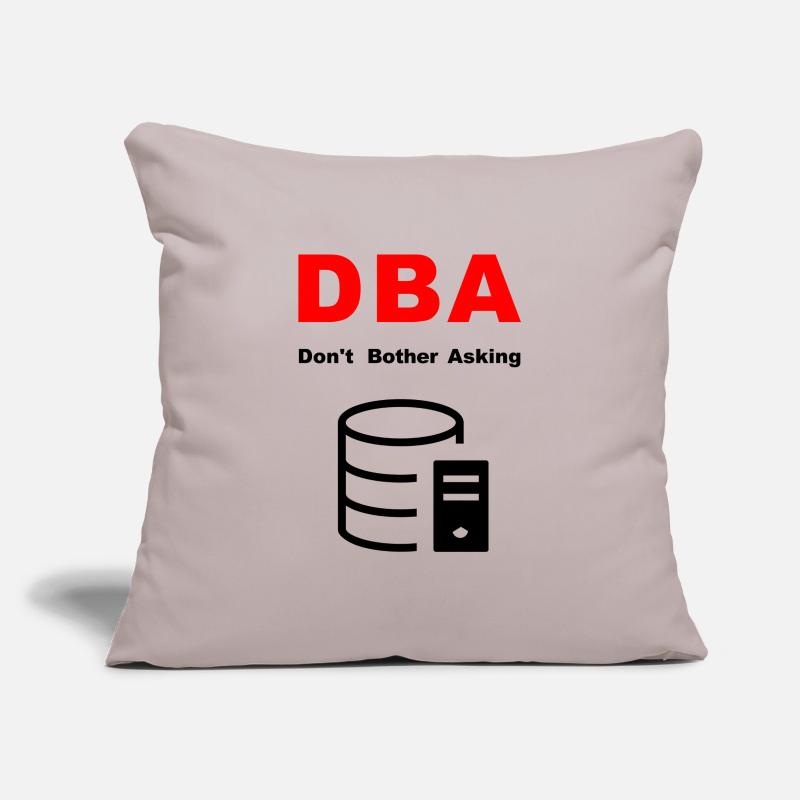 DBA Database Administrator, Please Do Not Disturb Sofa pillowcase 17,3'' x 17,3'' (45 x 45 cm)