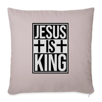 jesus is king quote - Sofa pillowcase 17,3'' x 17,3'' (45 x 45 cm) - light taupe - Front